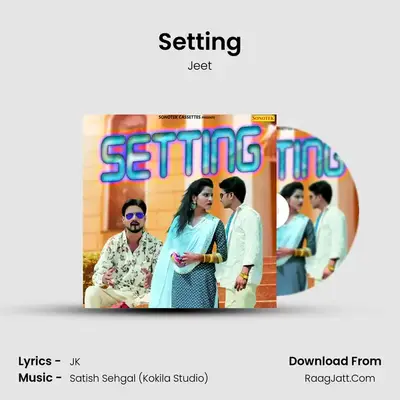 Setting - Jeet