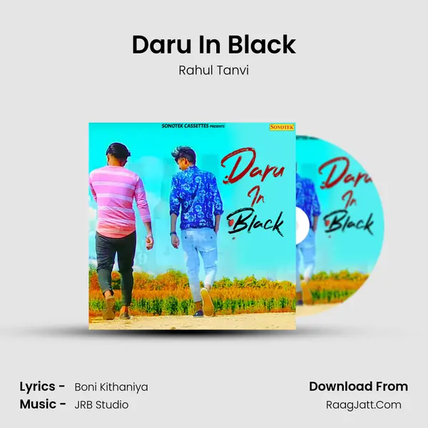 Daru In Black - Rahul Tanvi