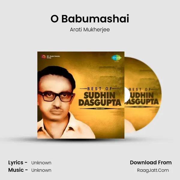 O Babumashai MP3 Song by Arati Mukherjee Cover