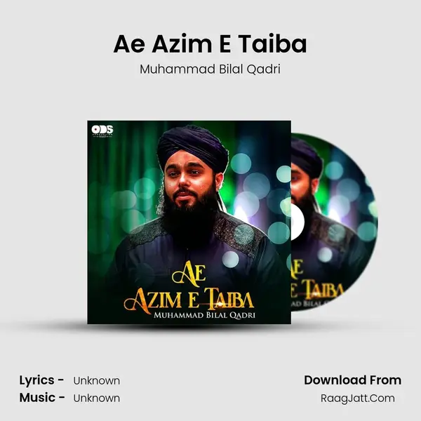 Ae Azim E Taiba mp3 song