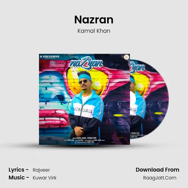 Nazran MP3 Song by Kamal Khan Cover