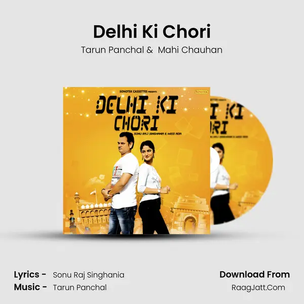 Delhi Ki Chori - Tarun Panchal