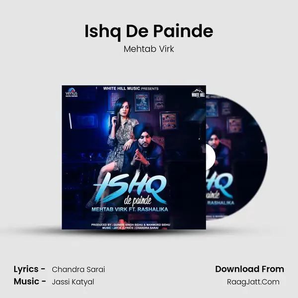 Ishq De Painde MP3 Song by Mehtab Virk Cover