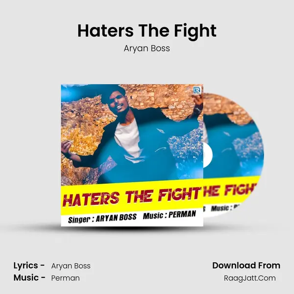Haters The Fight MP3 Song by Aryan Boss Cover