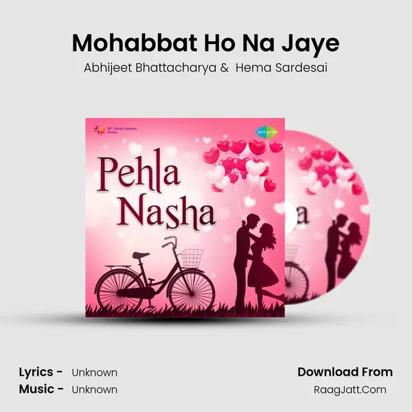 Mohabbat Ho Na Jaye MP3 Song by Abhijeet Bhattacharya Cover