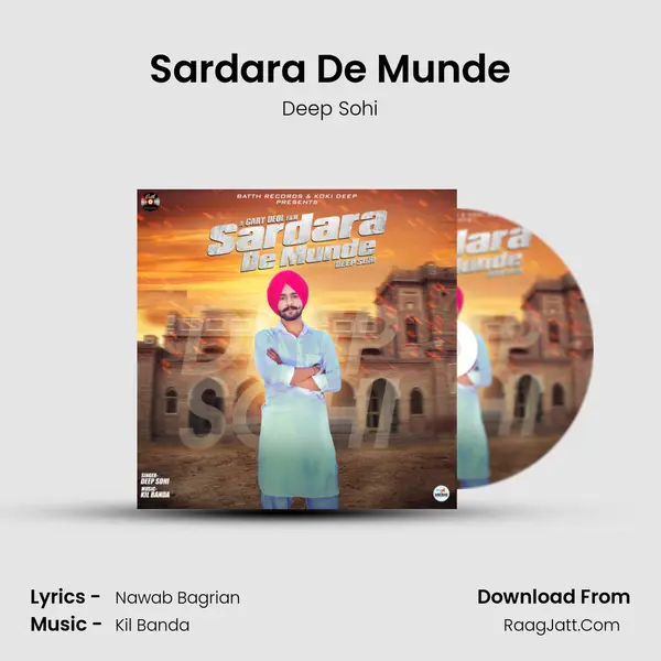 Sardara De Munde MP3 Song by Deep Sohi Cover