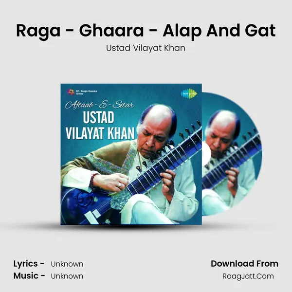 Raga - Ghaara - Alap And Gat MP3 Song by Ustad Vilayat Khan Cover