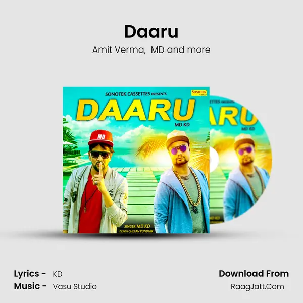 Daaru - Amit Verma