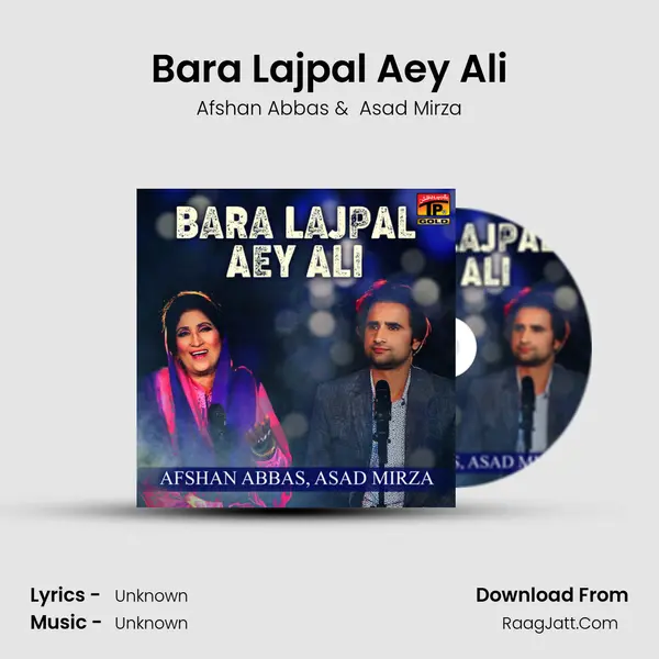 Bara Lajpal Aey Ali mp3 song
