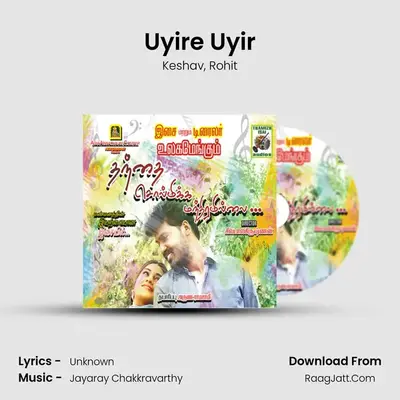 Uyire Uyir MP3 Song by Keshav Cover