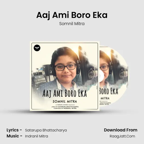 Aaj Ami Boro Eka mp3 song