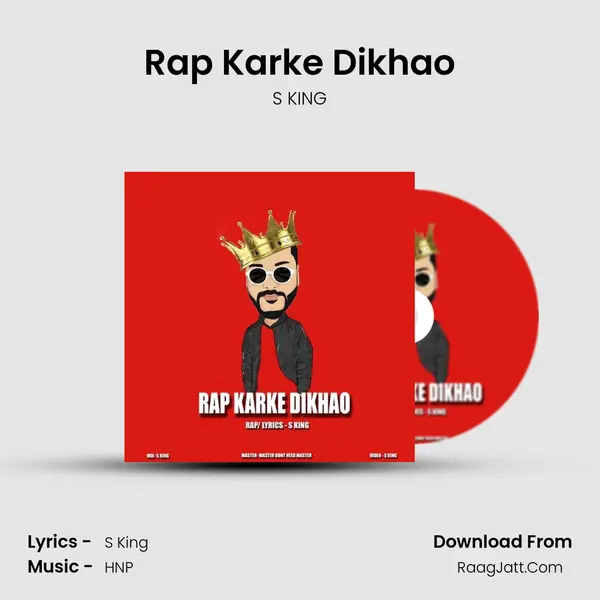 Rap Karke Dikhao MP3 Song by S KING Cover
