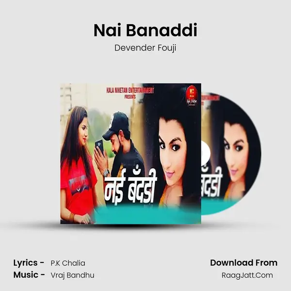 Nai Banaddi MP3 Song by Devender Fouji Cover