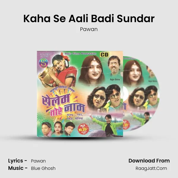 Kaha Se Aali Badi Sundar MP3 Song by Pawan Cover