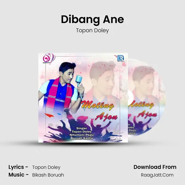 Dibang Ane MP3 Song by Topon Doley Cover