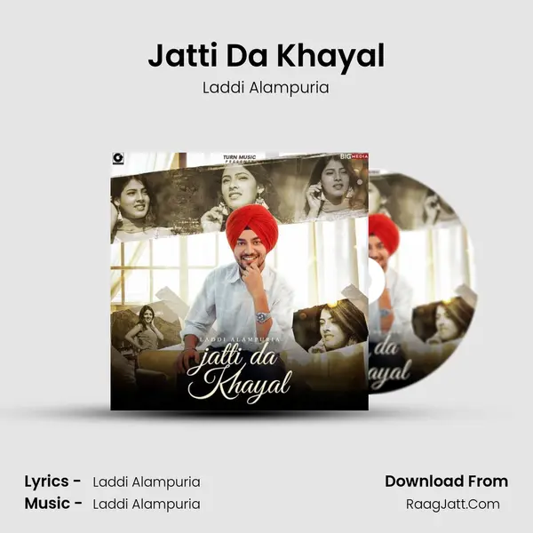 Jatti Da Khayal MP3 Song by Laddi Alampuria Cover