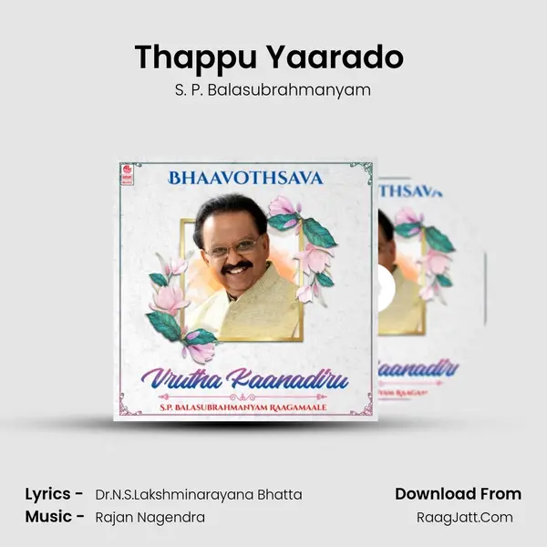 Thappu Yaarado (From 