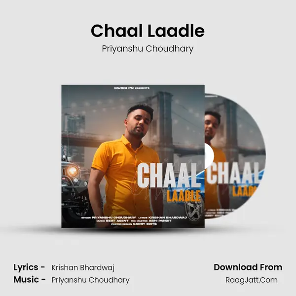Chaal Laadle MP3 Song by Priyanshu Choudhary Cover