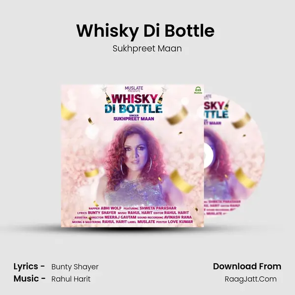 Whisky Di Bottle (feat. Shweta Parashar) mp3 song
