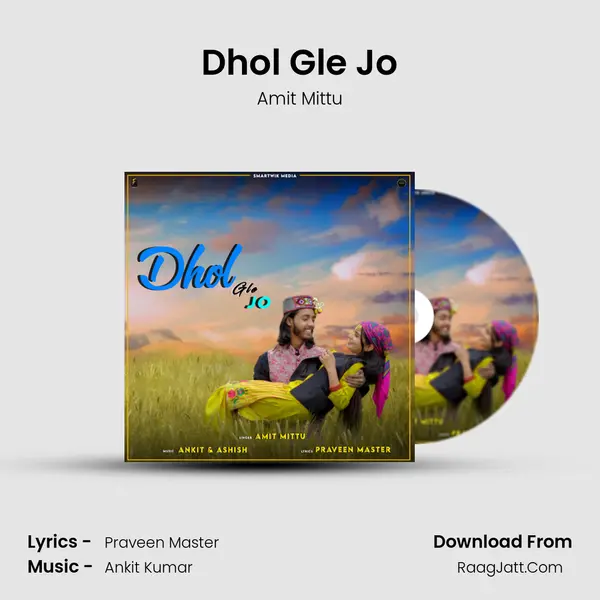 Dhol Gle Jo MP3 Song by Amit Mittu Cover