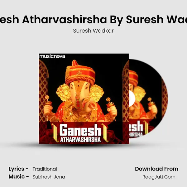 Ganesh Atharvashirsha By Suresh Wadkar mp3 song