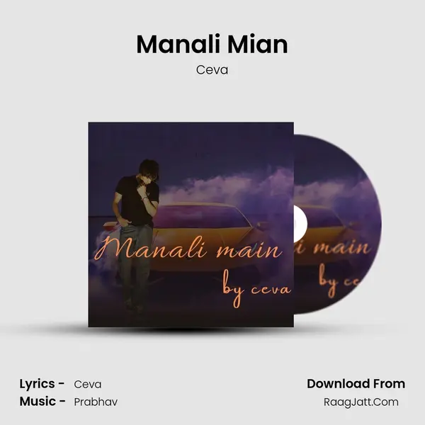 Manali Mian MP3 Song by Ceva Cover
