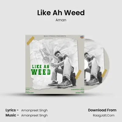 Like Ah Weed mp3 song
