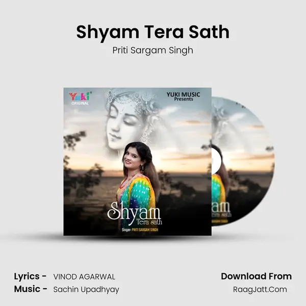Shyam Tera Sath MP3 Song by Priti Sargam Singh Cover