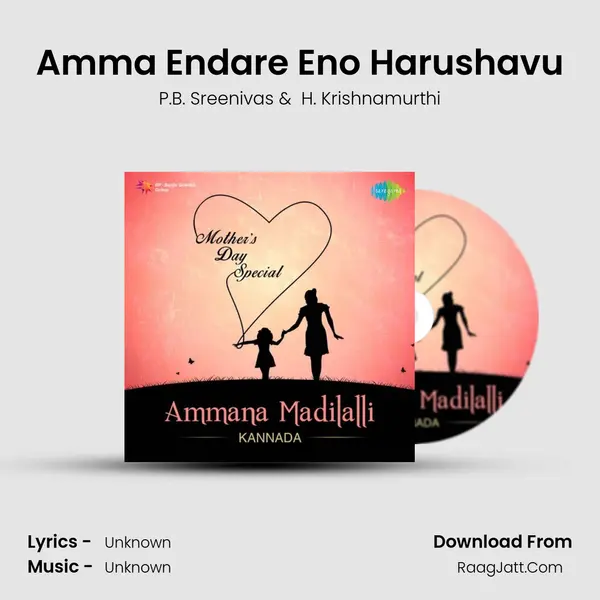 Amma Endare Eno Harushavu Cover