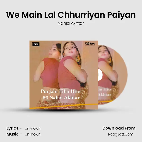 We Main Lal Chhurriyan Paiyan MP3 Song by Nahid Akhtar Cover