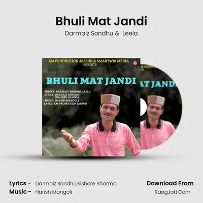 Bhuli Mat Jandi mp3 song