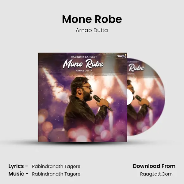 Mone Robe - Arnab Dutta