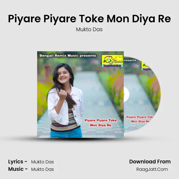 Piyare Piyare Toke Mon Diya Re MP3 Song by Mukto Das Cover