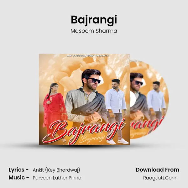 Bajrangi - Masoom Sharma