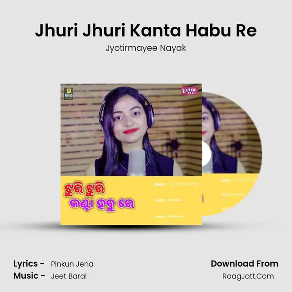 Jhuri Jhuri Kanta Habu Re mp3 song