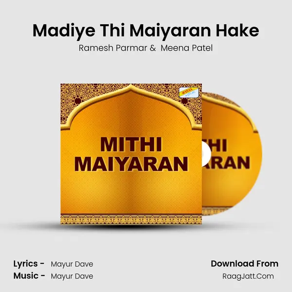 Madiye Thi Maiyaran Hake mp3 song