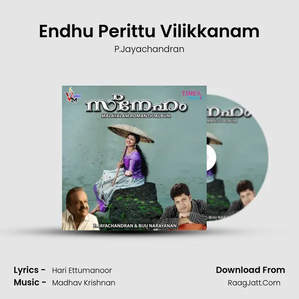 Endhu Perittu Vilikkanam MP3 Song by P.Jayachandran Cover