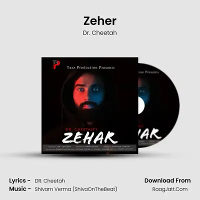 Zeher MP3 Song by Dr. Cheetah Cover
