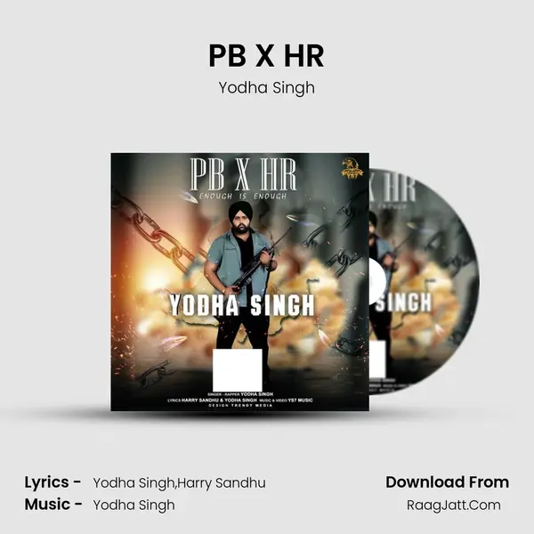 PB X HR MP3 Song by Yodha Singh Cover