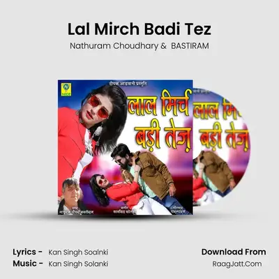 Lal Mirch Badi Tez mp3 song