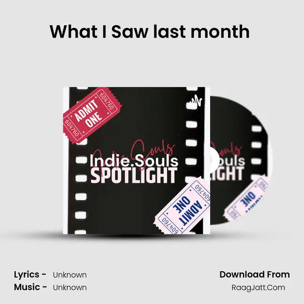 What I Saw last month (June Edition) MP3 Song by  Cover
