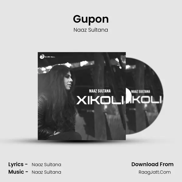 Gupon MP3 Song by Naaz Sultana Cover