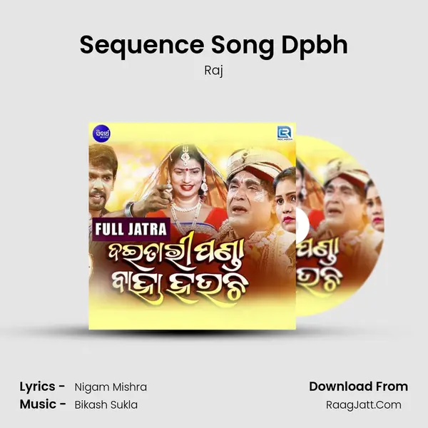 Sequence Song Dpbh MP3 Song by Raj Cover