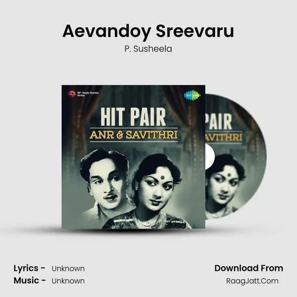 Aevandoy Sreevaru MP3 Song by P. Susheela Cover