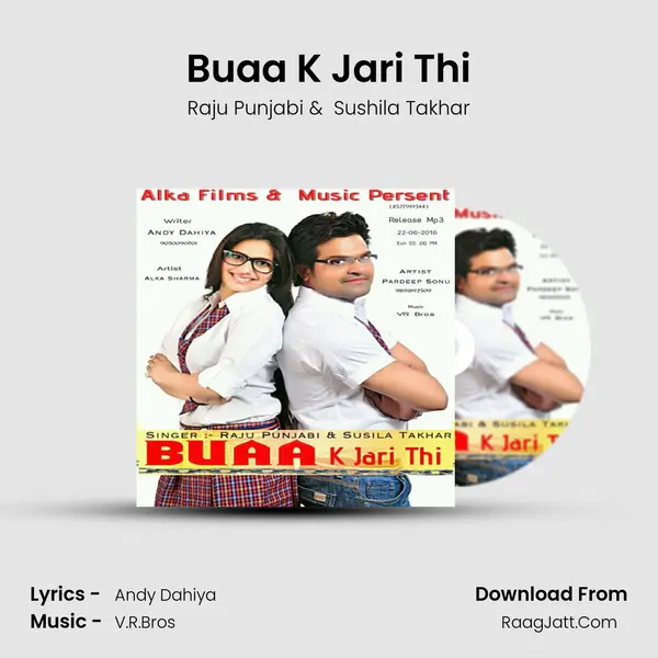 Buaa K Jari Thi MP3 Song by Raju Punjabi Cover