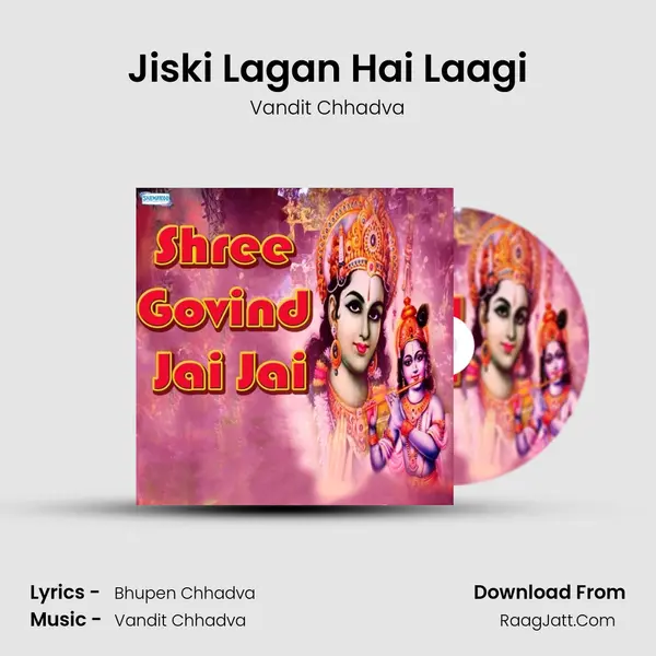 Jiski Lagan Hai Laagi MP3 Song by Vandit Chhadva Cover