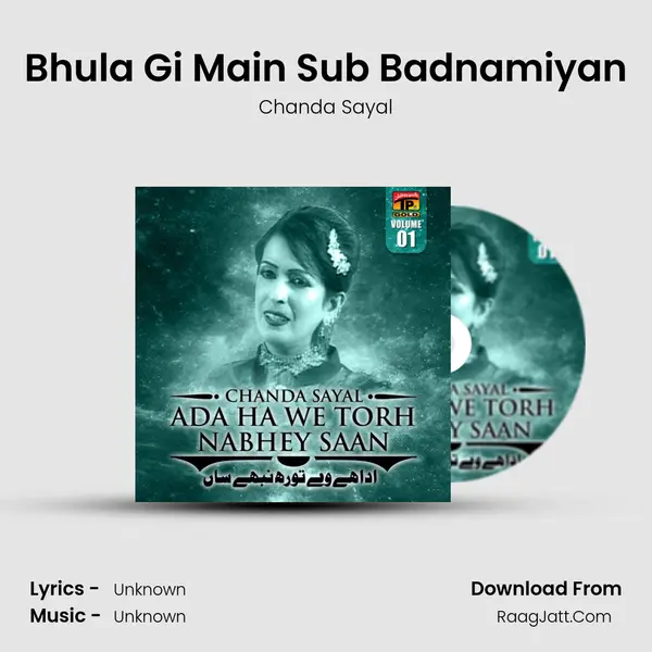 Bhula Gi Main Sub Badnamiyan MP3 Song by Chanda Sayal Cover