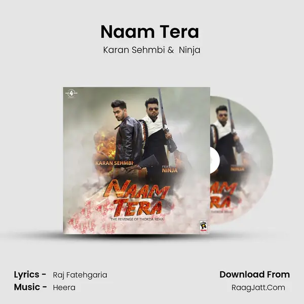 Naam Tera (feat. Ninja) MP3 Song by Karan Sehmbi Cover