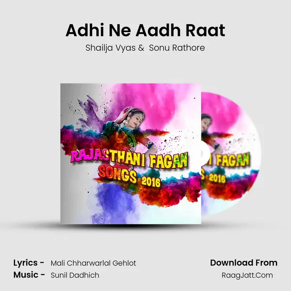 Adhi Ne Aadh Raat mp3 song
