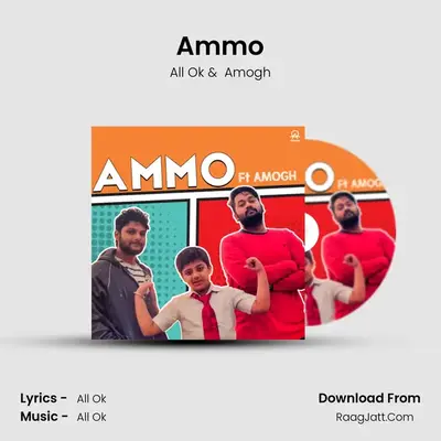Ammo MP3 Song by All Ok Cover